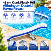 45 cm Kıvrık Plastik Telli Alüminyum Destekli Havuz Fırçası 1