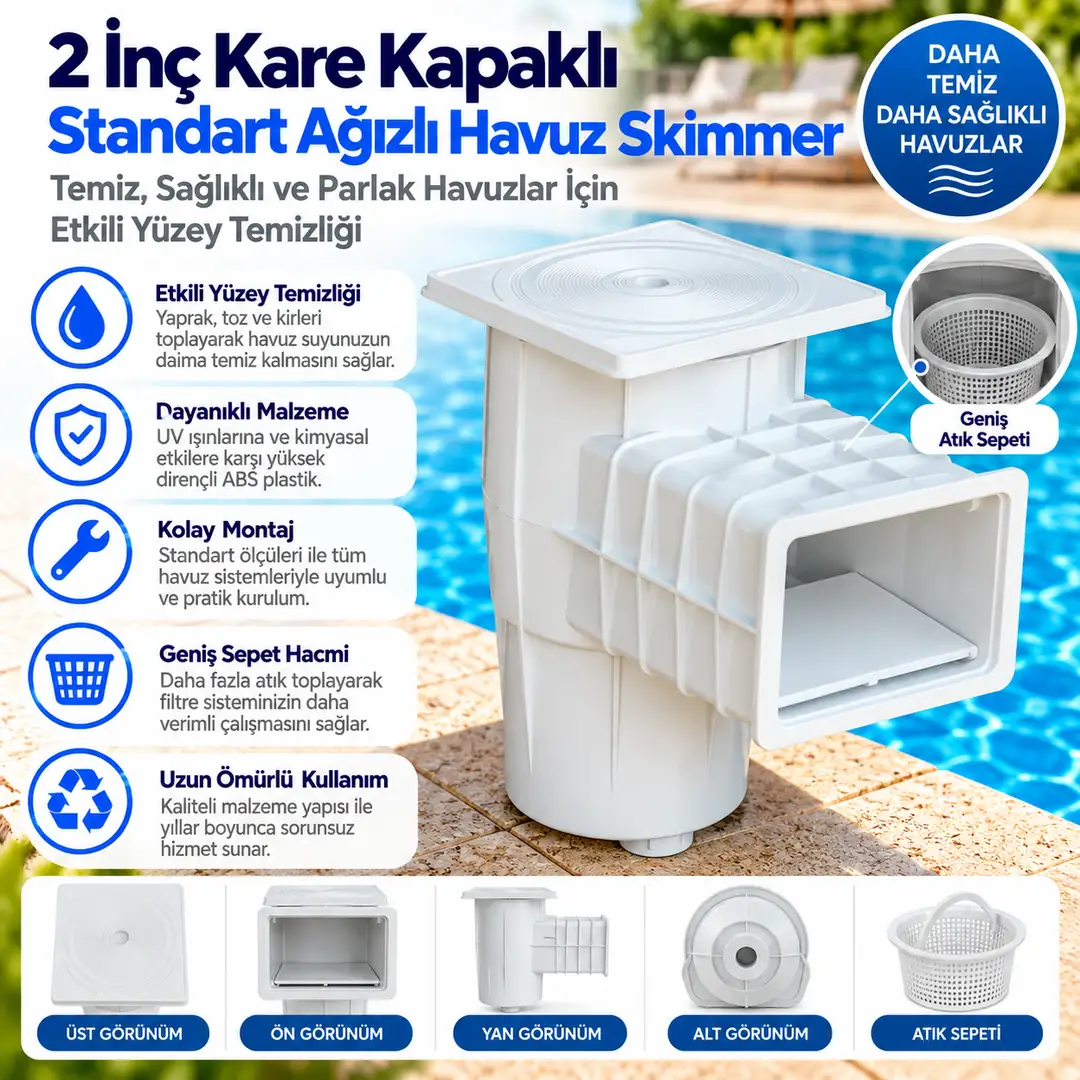 2 İnç Kare Kapaklı Standart Ağızlı Havuz Skimmer 1